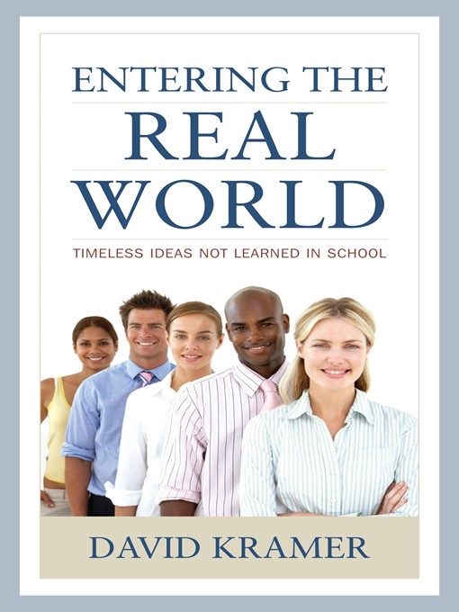 Title details for Entering the Real World by David Kramer - Available